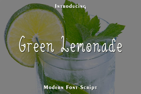 Green Lemonade: A Font That Adds Elegance to Every Craft