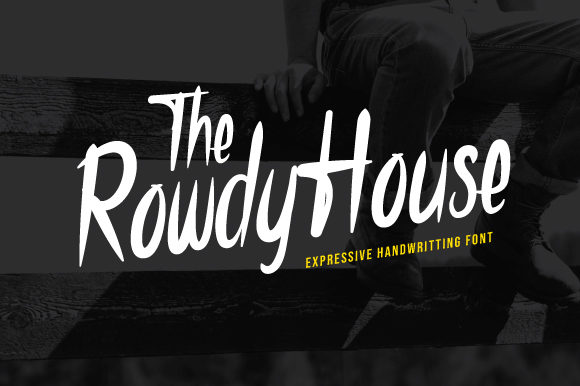 The Rowdy House: A Script Font for Modern Web Design